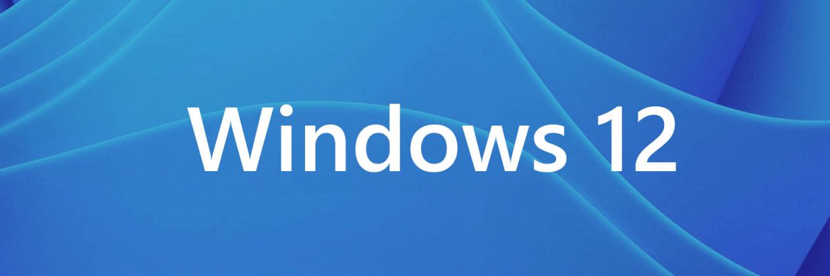 Windows 12: מהדורה לשנת 2024 וגרסה חדשה כל 3 שנים?